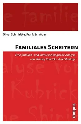 E-Book (pdf) Familiales Scheitern von Oliver Schmidtke, Frank Schröder