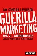 E-Book (pdf) Guerilla Marketing des 21. Jahrhunderts von Jay Conrad Levinson