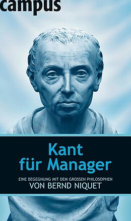 E-Book (pdf) Kant für Manager von Bernd Niquet