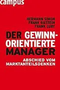 E-Book (pdf) Der gewinnorientierte Manager von Hermann Simon, Frank F. Bilstein, Frank Luby