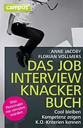 E-Book (epub) Das Jobinterviewknackerbuch von Anne Jacoby, Florian Vollmers