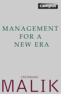 E-Book (epub) Management For a New Era von Fredmund Malik