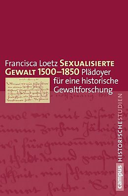E-Book (pdf) Sexualisierte Gewalt 1500-1850 von Francisca Loetz