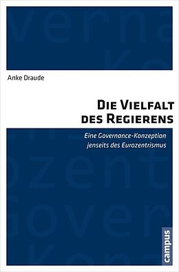 E-Book (pdf) Die Vielfalt des Regierens von Anke Draude
