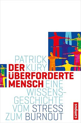 E-Book (pdf) Der überforderte Mensch von Patrick Kury