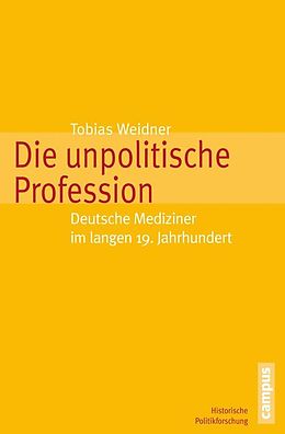 E-Book (pdf) Die unpolitische Profession von Tobias Weidner