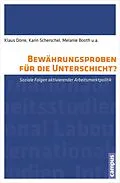 E-Book (pdf) Bewährungsproben für die Unterschicht? von Klaus Dörre, Karin Scherschel, Melanie Booth
