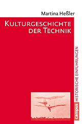 E-Book (pdf) Kulturgeschichte der Technik von Martina Heßler