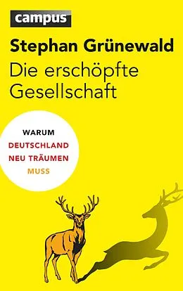 E-Book (pdf) Die erschöpfte Gesellschaft von Stephan Grünewald