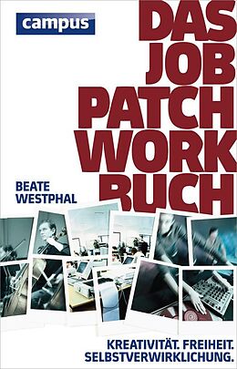 E-Book (epub) Das Job-Patchwork-Buch von Beate Westphal, Anne Jacoby