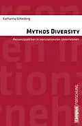 E-Book (pdf) Mythos Diversity von Katharina Schiederig