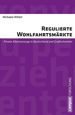 E-Book (pdf) Regulierte Wohlfahrtsmärkte von Michaela Willert