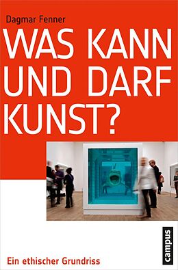 E-Book (pdf) Was kann und darf Kunst? von Dagmar Fenner