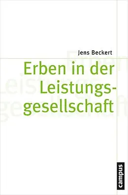 E-Book (pdf) Erben in der Leistungsgesellschaft von Jens Beckert
