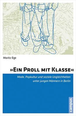 E-Book (pdf) »Ein Proll mit Klasse« von Moritz Ege