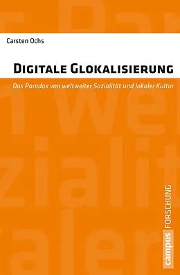 E-Book (pdf) Digitale Glokalisierung von Carsten Ochs