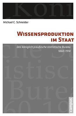 E-Book (pdf) Wissensproduktion im Staat von Michael C. Schneider