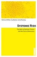 E-Book (pdf) Systemic Risk von Helmut Willke, Eva Becker, Carla Rostásy
