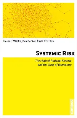 E-Book (pdf) Systemic Risk von Helmut Willke, Eva Becker, Carla Rostásy