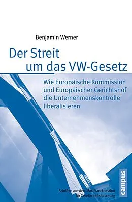 E-Book (pdf) Der Streit um das VW-Gesetz von Benjamin Werner