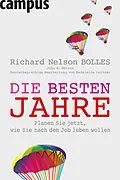 E-Book (pdf) Die besten Jahre von Richard Nelson Bolles, John E. Nelson
