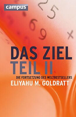 E-Book (epub) Das Ziel - Teil II von Eliyahu M. Goldratt
