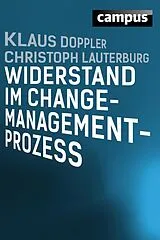 E-Book (epub) Widerstand im Change-Management-Prozess von Christoph Lauterburg, Klaus Doppler