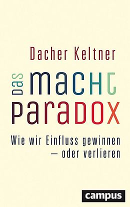 E-Book (pdf) Das Macht-Paradox von Dacher Keltner