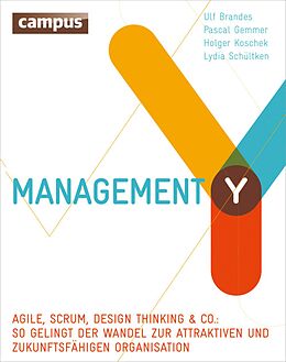 E-Book (epub) Management Y von Ulf Brandes, Pascal Gemmer, Holger Koschek