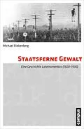 E-Book (pdf) Staatsferne Gewalt von Michael Riekenberg