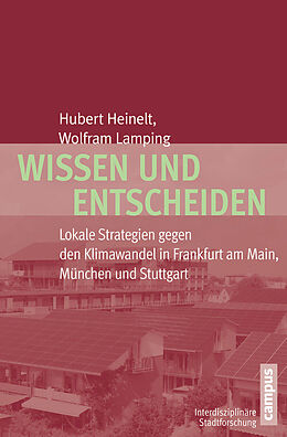 E-Book (pdf) Wissen und Entscheiden von Hubert Heinelt, Wolfram Lamping