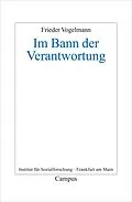 E-Book (pdf) Im Bann der Verantwortung von Frieder Vogelmann