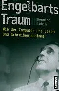 E-Book (epub) Engelbarts Traum von Henning Lobin