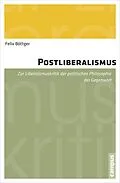 E-Book (pdf) Postliberalismus von Felix Böttger