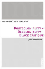 eBook (pdf) Postcoloniality - Decoloniality - Black Critique de 