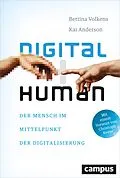 E-Book (epub) Digital human von Bettina Volkens, Kai Anderson