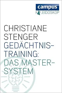 E-Book (epub) Gedächtnistraining: Das Master-System von Christiane Stenger