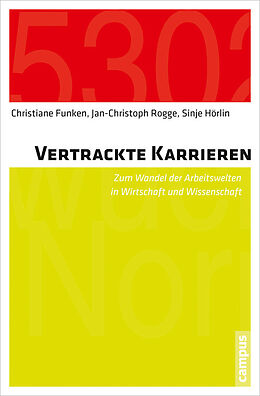 E-Book (pdf) Vertrackte Karrieren von Christiane Funken, Jan-Christoph Rogge, Sinje Hörlin