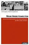 E-Book (pdf) Neue Arbeitswelten von Ulrich Jürgens, Martin Krzywdzinski