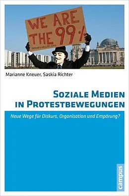 E-Book (pdf) Soziale Medien in Protestbewegungen von Marianne Kneuer, Saskia Richter