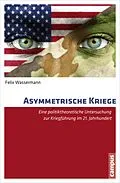E-Book (pdf) Asymmetrische Kriege von Felix Wassermann