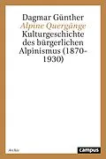 E-Book (pdf) Alpine Quergänge von Dagmar Günther