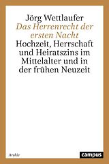 E-Book (pdf) Das Herrenrecht der ersten Nacht von Jörg Wettlaufer
