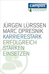 E-Book (epub) Karrierestark von Jürgen Lürssen, Marc Opresnik