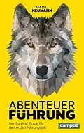 E-Book (epub) Abenteuer Führung von Mario Neumann