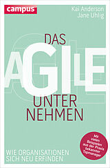 E-Book (epub) Das agile Unternehmen von Kai Anderson, Jane Uhlig
