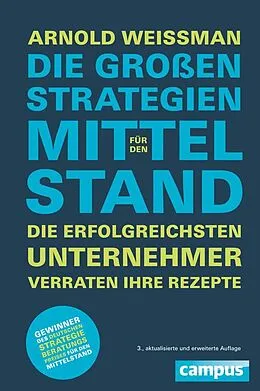 E-Book (epub) Die großen Strategien für den Mittelstand von Arnold Weissman