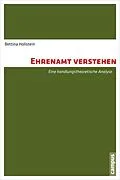 E-Book (pdf) Ehrenamt verstehen von Bettina Hollstein