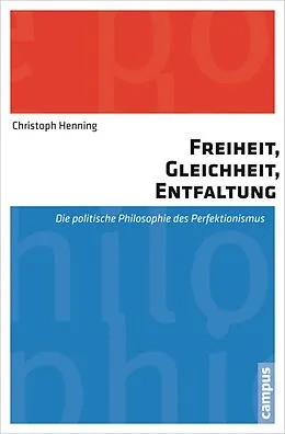 E-Book (pdf) Freiheit, Gleichheit, Entfaltung von Christoph Henning
