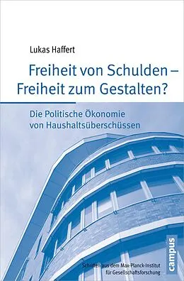 E-Book (pdf) Freiheit von Schulden - Freiheit zum Gestalten? von Lukas Haffert